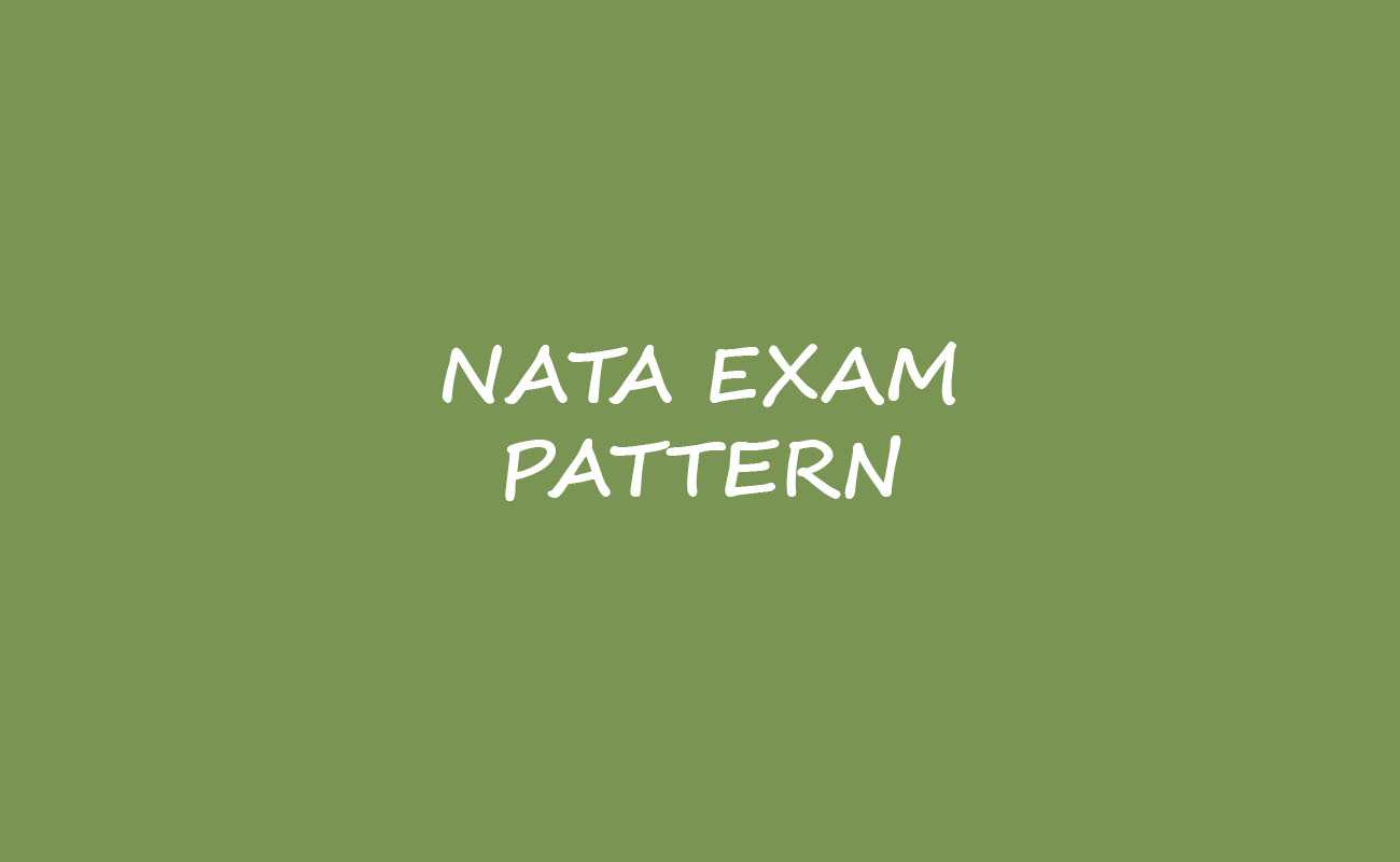 NATA Exam Pattern,